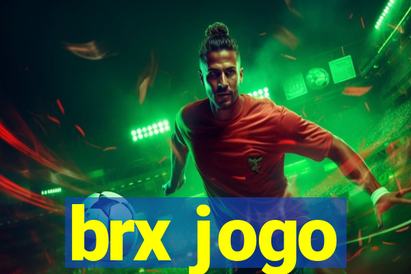 brx jogo